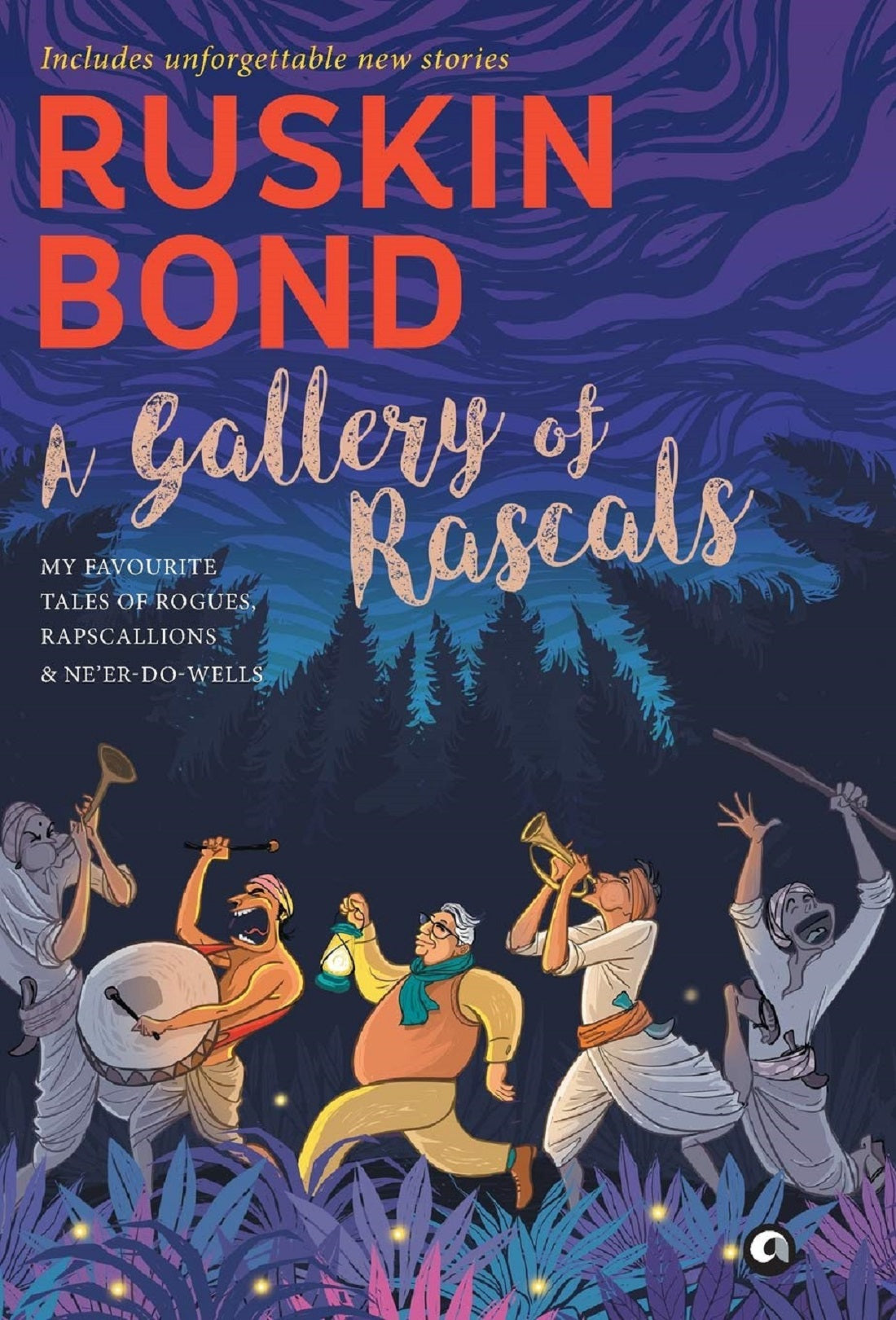 A GALLERY OF RASCALS