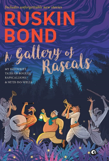 A GALLERY OF RASCALS
