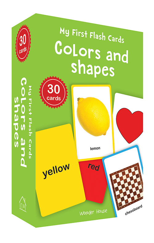My First Flash Cards Colors And Shapes : 30 Early Learning Flash Cards For Kids