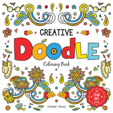 Creative Doodle Coloring Book : Children Coloring Book With Tear Out Sheets