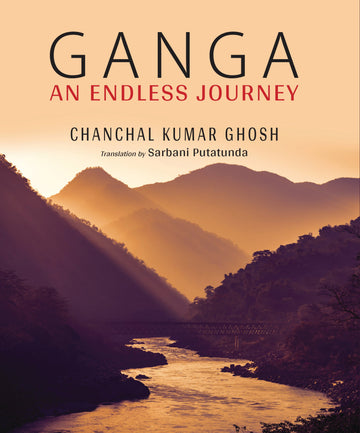 Ganga: An Endless Journey (H.B)