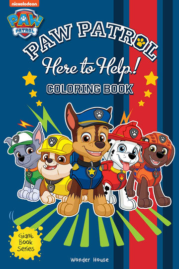 Here to Help! : Paw Patrol Giant Coloring Book For Kids