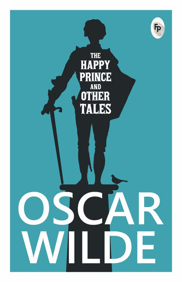 The Happy Prince And other Tales