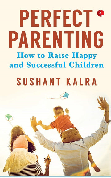 PERFECT PARENTING