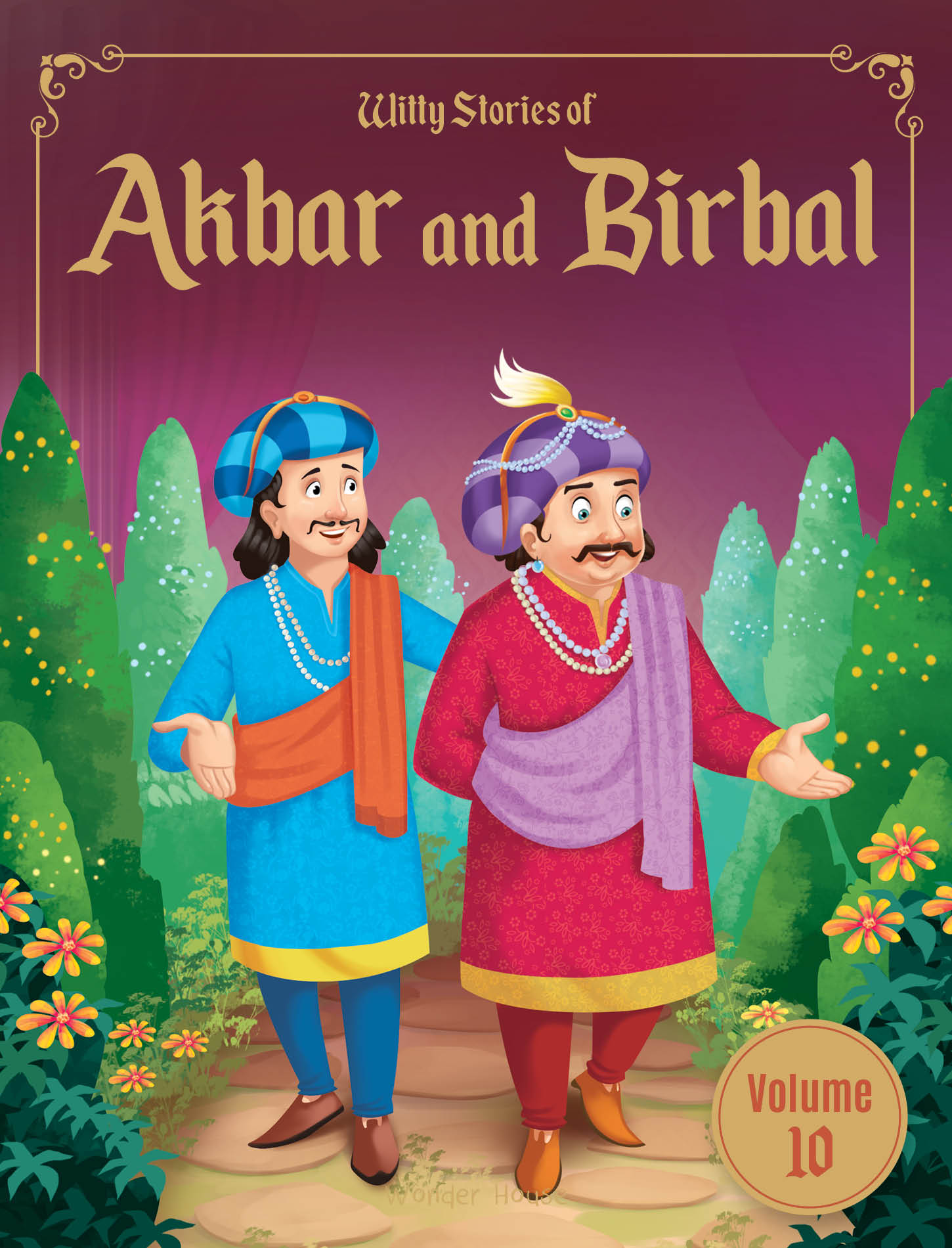 Witty Stories of Akbar and Birbal - Volume 10: Illustrated Humorous Stories For Kids