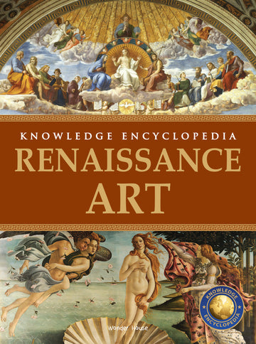 Art & Architecture - Renaissance Art : Knowledge Encyclopedia For Children