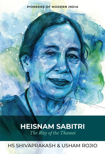 Heisnam Sabitri: The Way of the Thamoi (P.B)