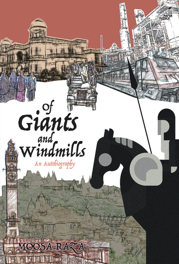 Of Giants and Windmills: An Autobiography (H.B)