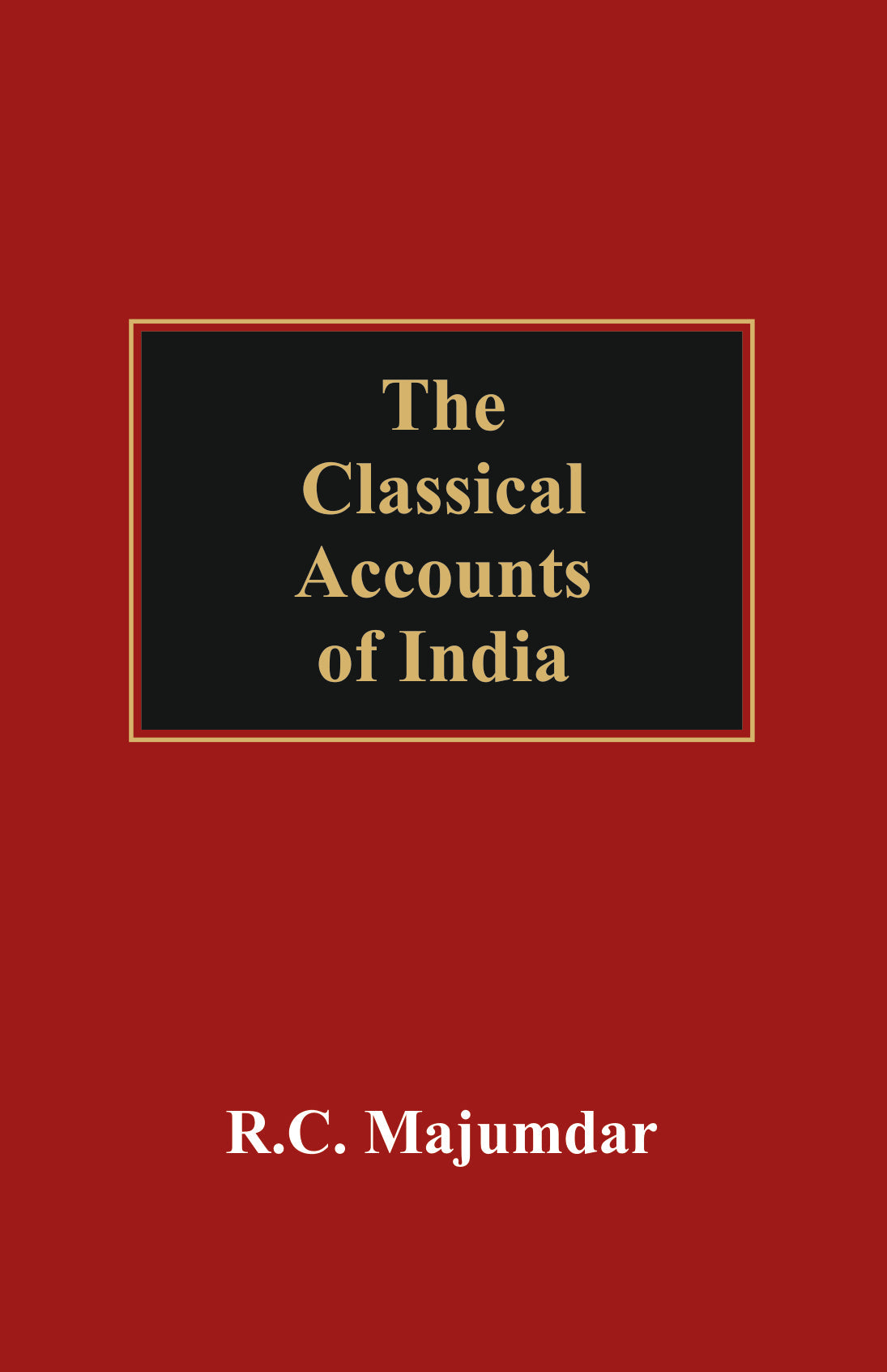 The Classical Accounts of India