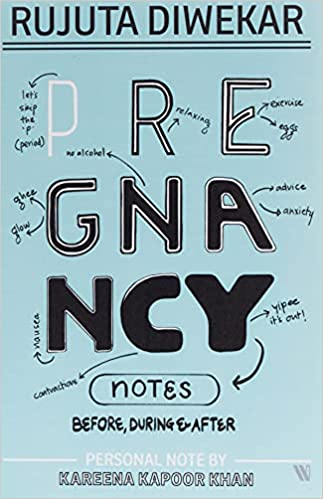 PREGNANCY NOTES: BEFORE, DURING & AFTER