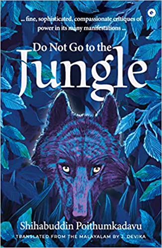 Do Not Go To The Jungle