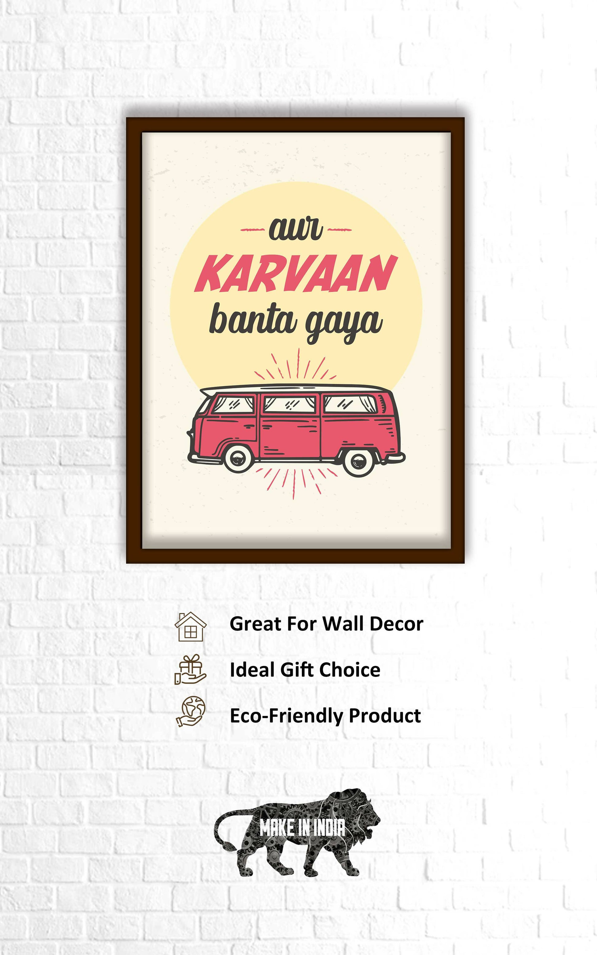 Quotes Wall Posters with Frame for Home and Office ; Aur Karvaan Banta Gaya