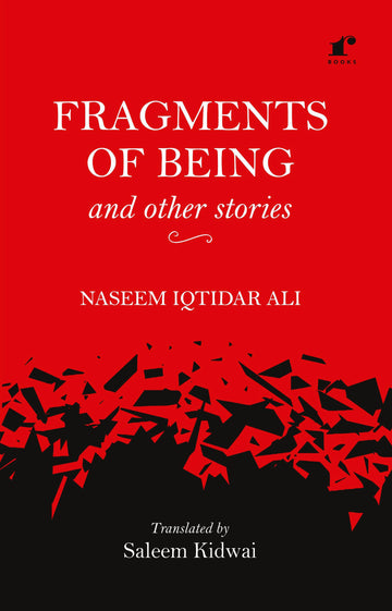 Fragments of Being and other stories
