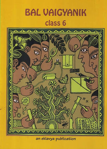 Bal Vaigyanik Class 6