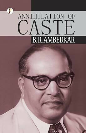 Annihilation of Caste