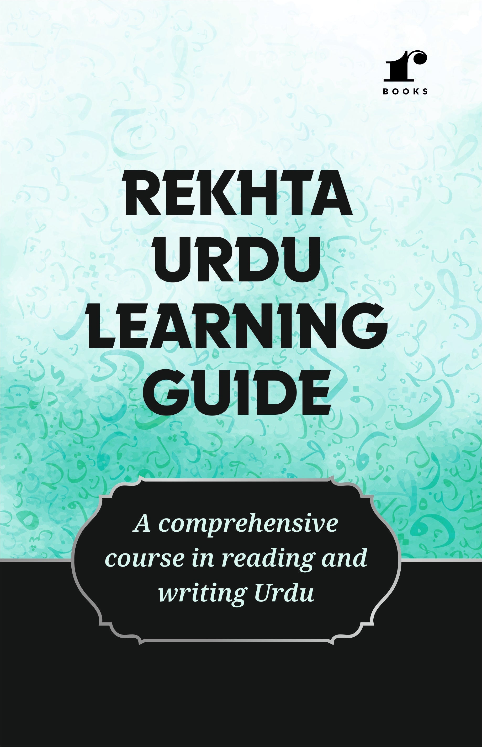 Rekhta Urdu Learning Guide (English Edition)