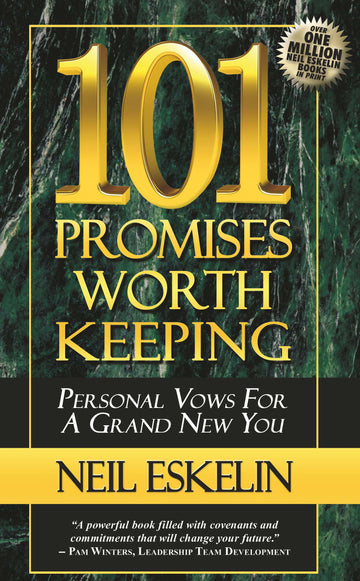 101 Promises Worth Keeping