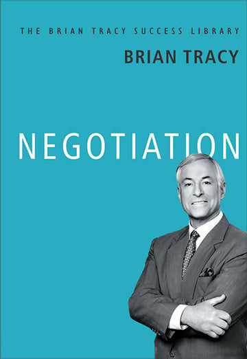 Negotiation (The Brian Tracy Success Library)