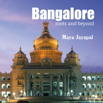 Bangalore: Roots and Beyond (H.B)