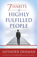7 Habits Of Highly FulfIlled People