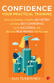 CONFIDENCE YOUR PRACTICAL TRAINING