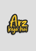 Arz kiya hai | Fridge magnet