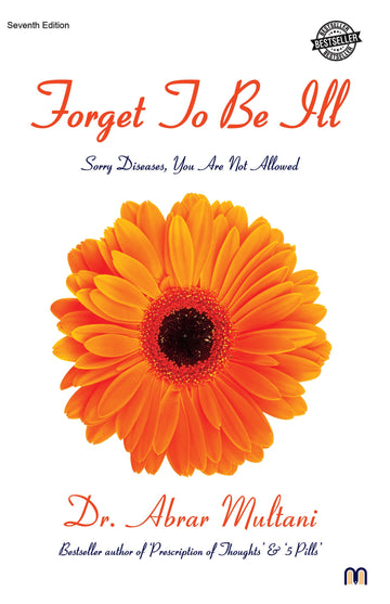 Forget To Be Ill