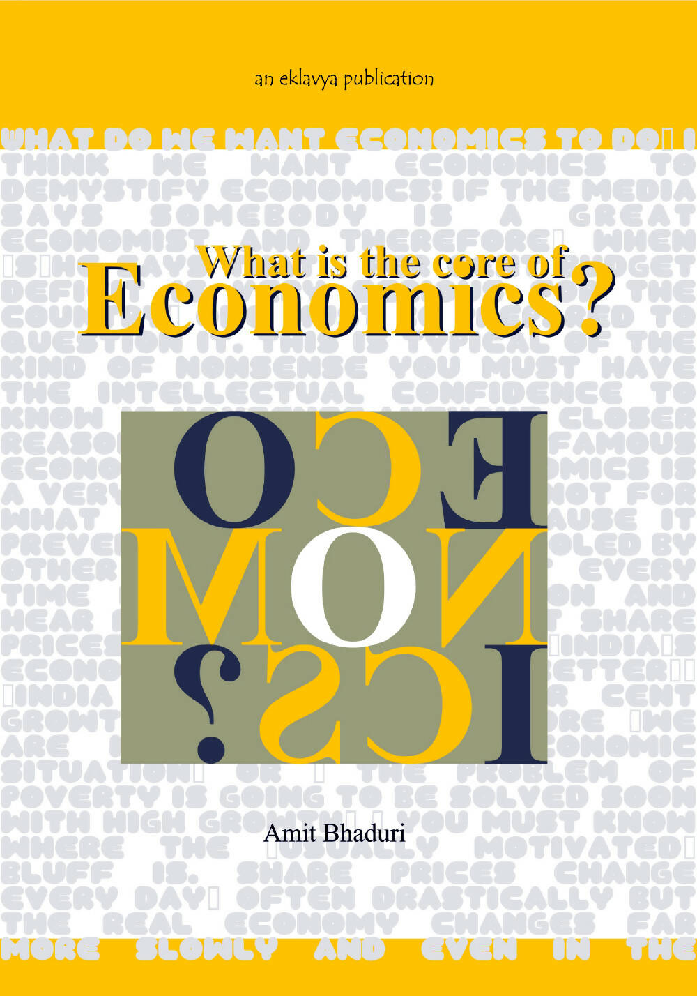 What is the Core of Economics?