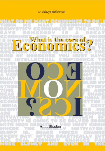 What is the Core of Economics?