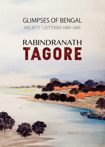 Glimpses of Bengal : Select Letters 1885-1895