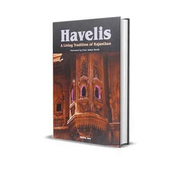 Havelis – A Living Tradition of Rajasthan