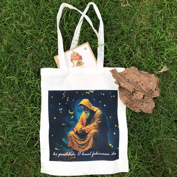 Ki PuchhDe O Haal Fakiraan Da Tote Bag