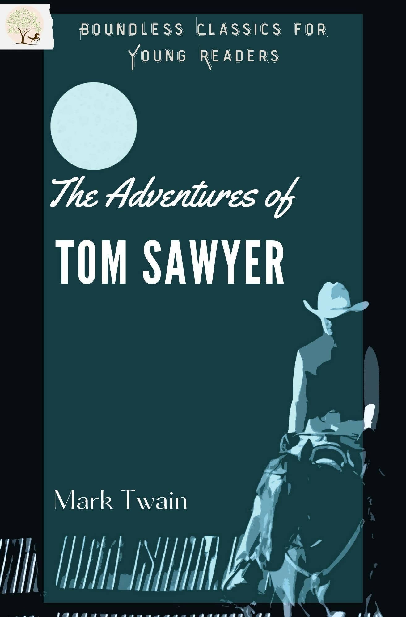 The Adventures of Tom Sawyer