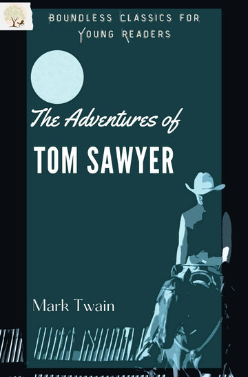 The Adventures of Tom Sawyer