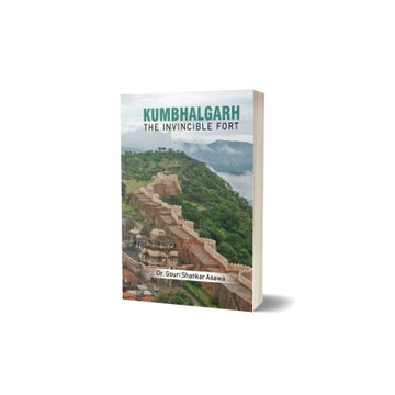 Kumbhalgarh – The Invincible Fort