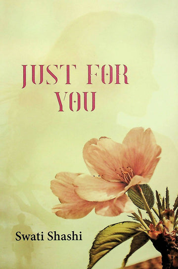 Just For You