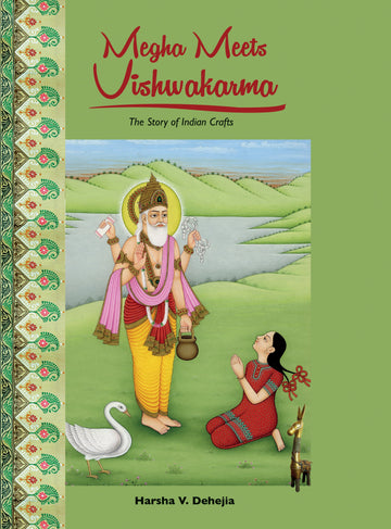 Megha Meets Vishwakarma: The Story of Indian Crafts