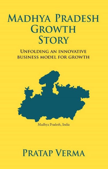 Madhya Pradesh Growth Story