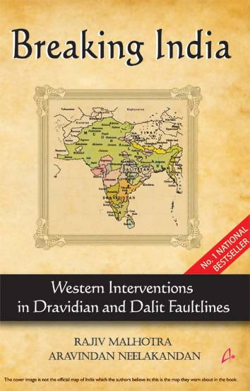 Breaking India: Western Interventions In Dravidian And Dalit Faultlines