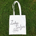 Zindagi Gulzar Hai Tote Bag