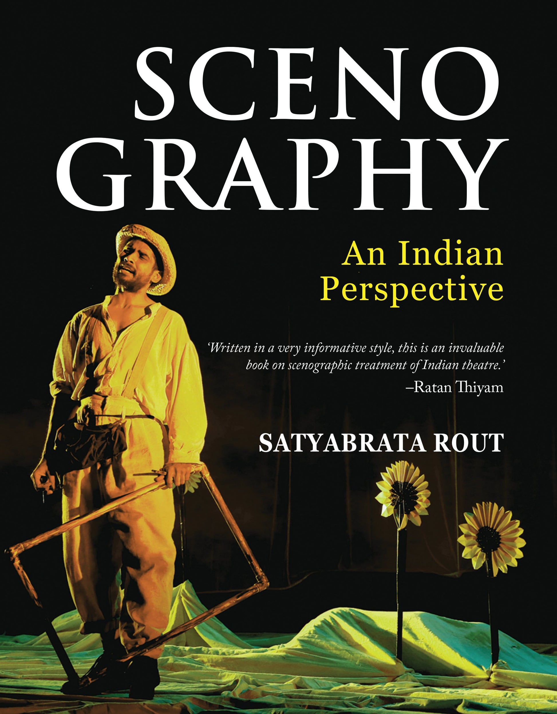 Scenography: An Indian Perspective (H.B)