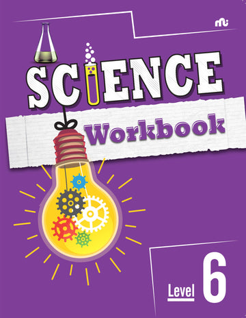 SCIENCE WORKBOOK LEVEL 6