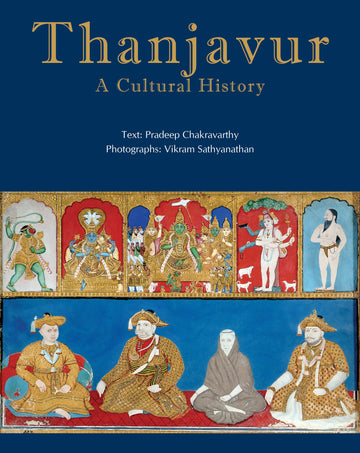 Thanjavur : A Cultural History