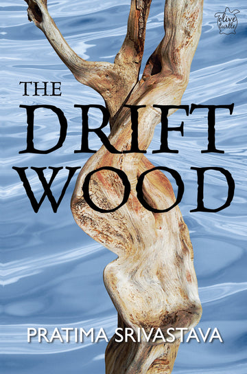 The Drift Wood
