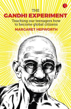 THE GANDHI EXPERIMENT