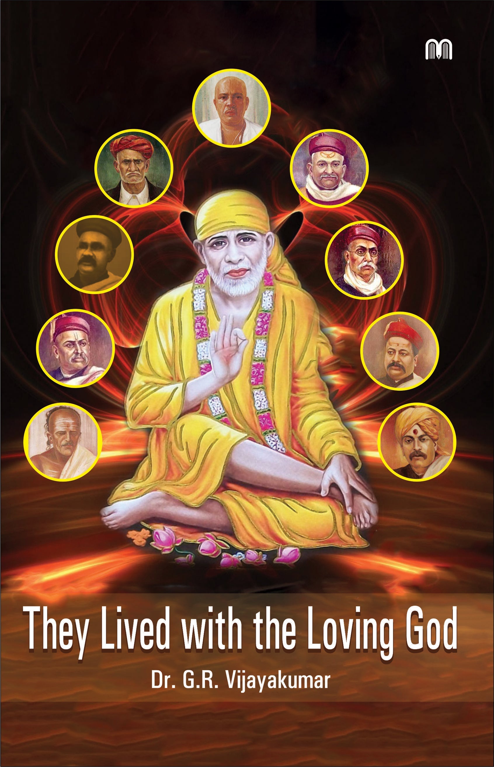 They Lived With The Loving God