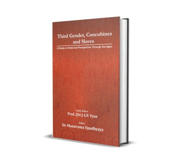 Third Gender, Concubines and Slaves