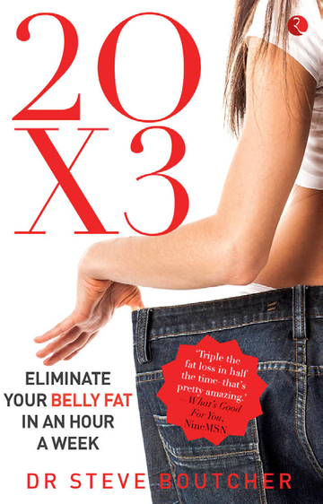 20X3 ELIMINATE YOUR BELLY FAT IN AN HOUR A WEEK