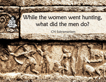 While the men went hunting, what did the women do?