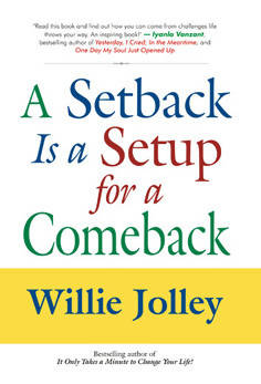 A Setback Is a Setup for a Comeback